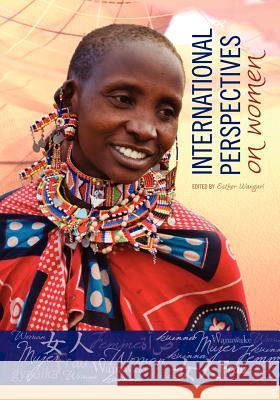 International Perspectives on Women Esther Wangari 9781609278229 Cognella