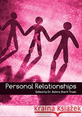 Personal Relationships Bahira Sheri 9781609279219 University Readers
