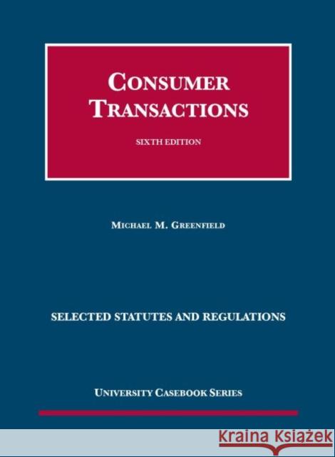 Consumer Transactions Michael Greenfield 9781609302955