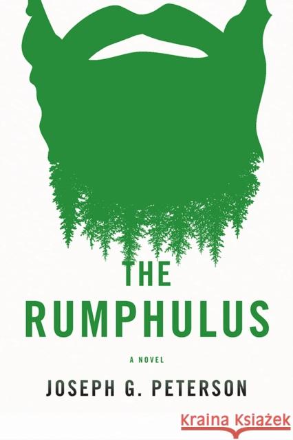 The Rumphulus Joseph G. Peterson 9781609387303 University of Iowa Press