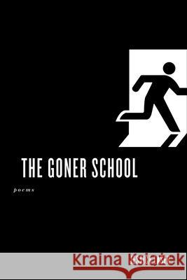 The Goner School Jessica Laser 9781609389918 University of Iowa Press