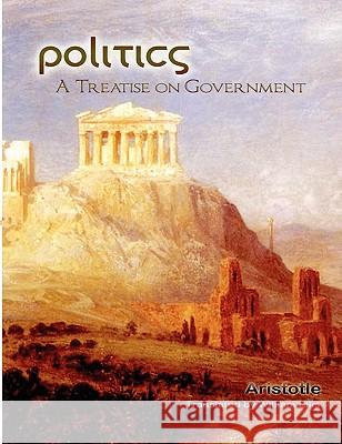 Politics Aristotle, William Ellis 9781609420475 International Alliance Pro-Publishing