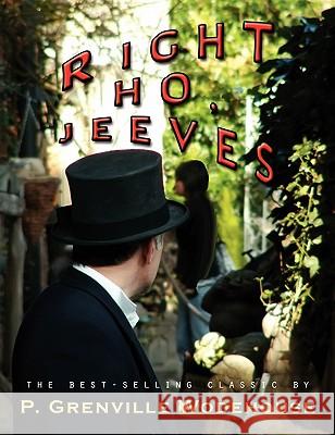 Right, Ho Jeeves P. G. Wodehouse 9781609420710 Lits