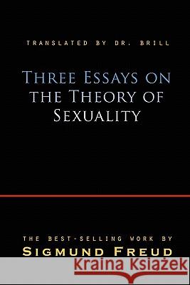 Three Essays on the Theory of Sexuality Freud, Sigmund 9781609420871 Lits