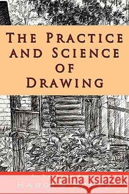 The Practice and Science of Drawing Harold Speed 9781609421373