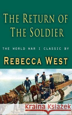 Return of a Soldier Rebecca West 9781609422806 Lits