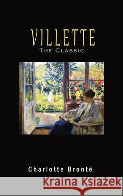 Villette Charlotte Brontë 9781609425890