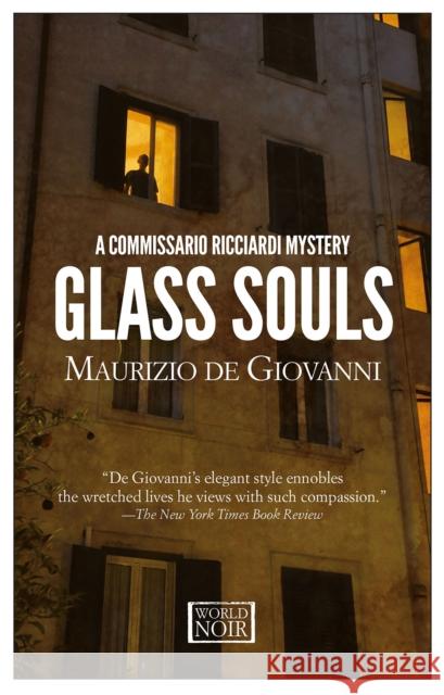 Glass Souls: Moths for Commissario Ricciardi Maurizio Giovanni 9781609454098 Europa Editions