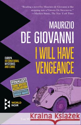 I Will Have Vengeance de Giovanni                              Anne Milano Appel 9781609454395 World Noir