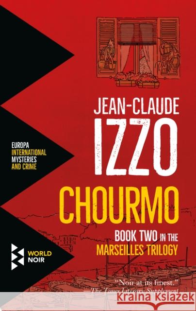 Chourmo Jean-Claude Izzo 9781609454500