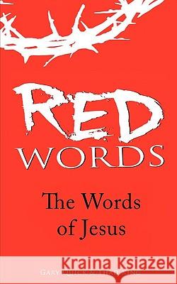 Red Words Gary Quick Thad King 9781609570613
