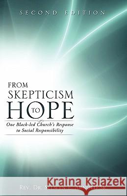 From Skepticism to Hope Rev Dr Selwyn E. Arnol 9781609571863