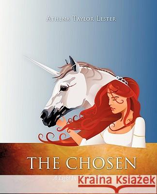 The Chosen Athena Taylor Lester 9781609572907