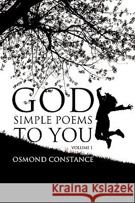 God Simple Poems to You Osmond Constance 9781609574451 Xulon Press