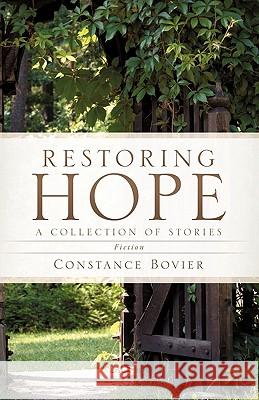 Restoring Hope Constance Bovier 9781609576387