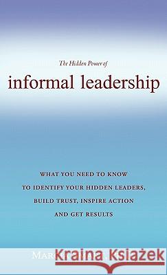 Informal Leadership Marcia Smart, PH D 9781609576738 Xulon Press