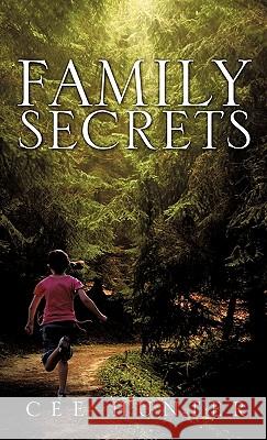 Family Secrets Cee Hunter 9781609577667