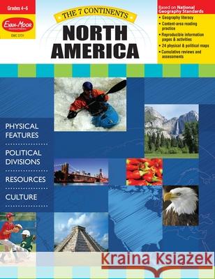 7 Continents: North America, Grade 4 - 6 - Teacher Resource Evan-Moor Corporation 9781609631260 Evan-Moor Educational Publishers