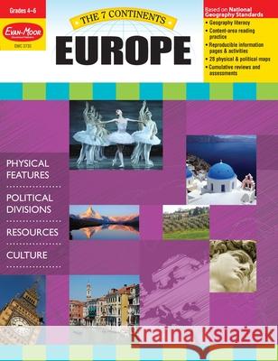 7 Continents: Europe, Grade 4 - 6 Teacher Resource Evan-Moor Corporation 9781609631307 Evan-Moor Educational Publishers