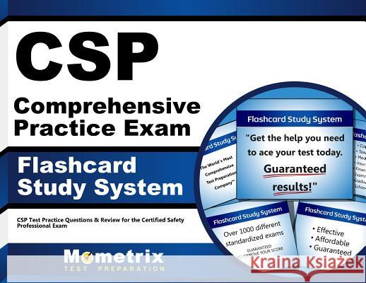 CSP Comprehensive Practice Exam Flashcard Study System: CSP Test Practice Questions & Review for the Certified Safety Professional Exam CSP Exam Secrets Test Prep Team 9781609715823