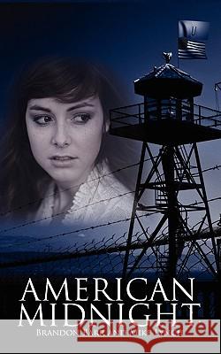 American Midnight Brandon Barr Mike Lynch 9781609750190