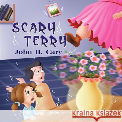 Scary Terry John H. Cary 9781609769628