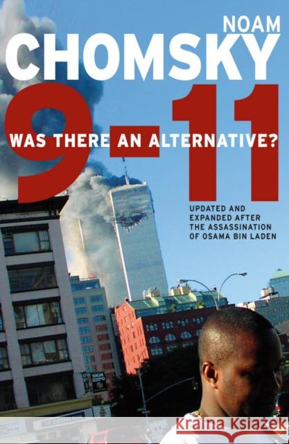 9-11: 10th Anniversary Edition Noam Chomsky 9781609803438