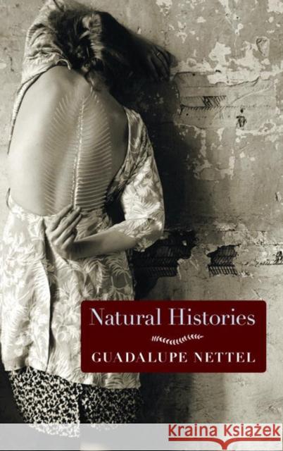 Natural Histories: Stories Guadalupe Nettel J. T. Lichtenstein 9781609806057 Seven Stories Press,U.S.