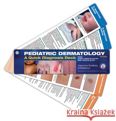 Pediatric Dermatology: A Quick Diagnosis Deck Anthony J. Mancini, Daniel  P. Krowchuk 9781610024600