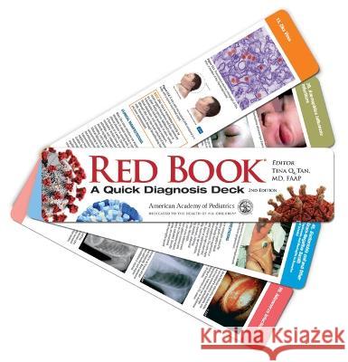 Red Book: A Quick Diagnosis Deck American Academy of Pediatrics (Aap)     Tina Q. Tan 9781610025164 American Academy of Pediatrics