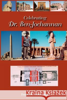 Celebrating Dr. Ben-Jochannan: From Eternity to Eternity Frederick Monderson 9781610230414