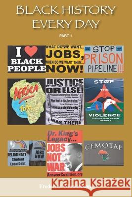 Black History Everyday Part One Frederick M. Monderson 9781610230599 Sumon Publishers