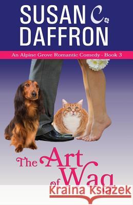 The Art of Wag Susan C. Daffron 9781610380256 Magic Fur Press