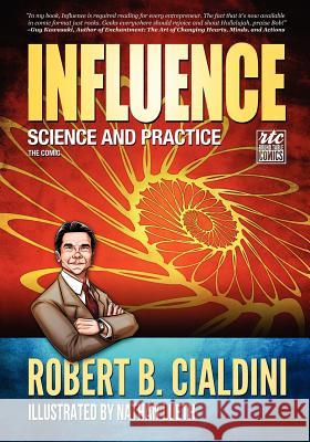 Influence: Science and Practice: The Comic Cialdini, Robert 9781610660204