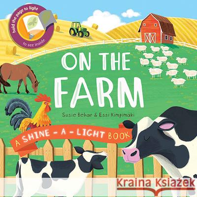 On the Farm Susie Behar Essi Kimpim?ki 9781610676656 Kane/Miller Book Publishers
