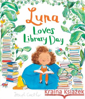 Luna Loves Library Day Joseph Coelho Fiona Lumbers 9781610676755 Kane/Miller Book Publishers