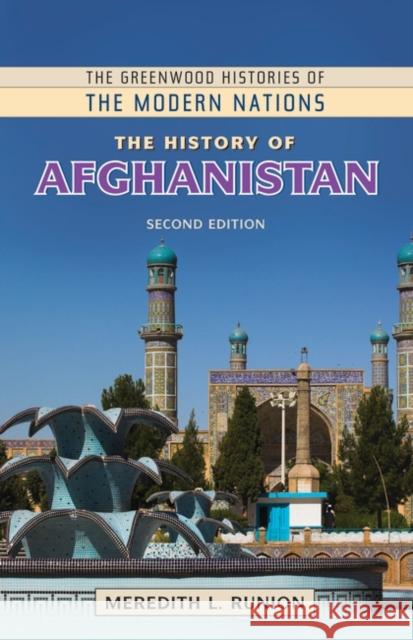 The History of Afghanistan Runion, Meredith 9781610697774 Greenwood