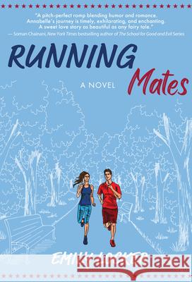 Running Mates Emily Locker 9781610886222 Bancroft Press