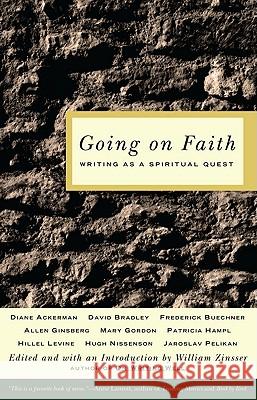 Going on Faith William Zinsser 9781610970679 Wipf & Stock Publishers