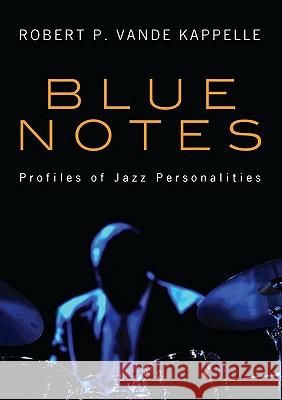 Blue Notes Robert P. Vand 9781610972833 Resource Publications