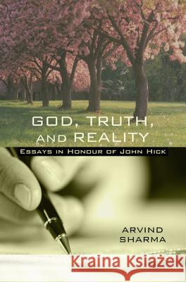 God, Truth, and Reality Arvind Sharma 9781610975612 Wipf & Stock Publishers