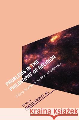 Problems in the Philosophy of Religion Harold, Jr. Hewitt 9781610975865 Wipf & Stock Publishers