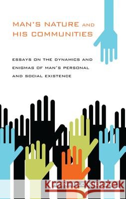 Man's Nature and His Communities Reinhold Niebuhr 9781610979481 Wipf & Stock Publishers