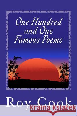 One Hundred and One Famous Poems Roy Cook 9781611040722