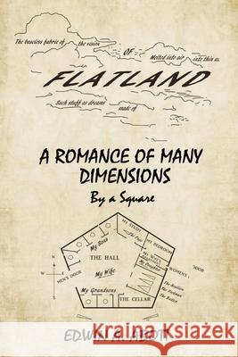 Flatland: A Romance of Many Dimensions (By a Square) Edwin A. Abbott Charles Twain 9781611046410 Cedar Lake Classics
