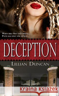 Deception, Volume 1 Duncan, Lillian 9781611161472 Harbourlight Books