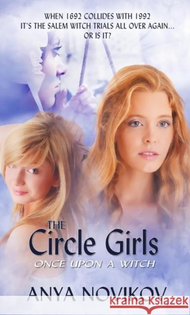 The Circle Girls Anya Novikov 9781611162585