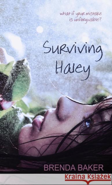 Surviving Haley Brenda Baker 9781611164824