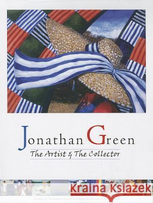 Jonathan Green : The Artist and the Collector Franklin G. Burroughs -. Simeon B. Chapi 9781611173697 University of South Carolina Press
