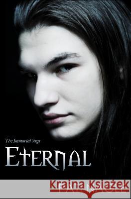 Eternal: Immortal Series Pati Nagle 9781611381702 Book View Cafe
